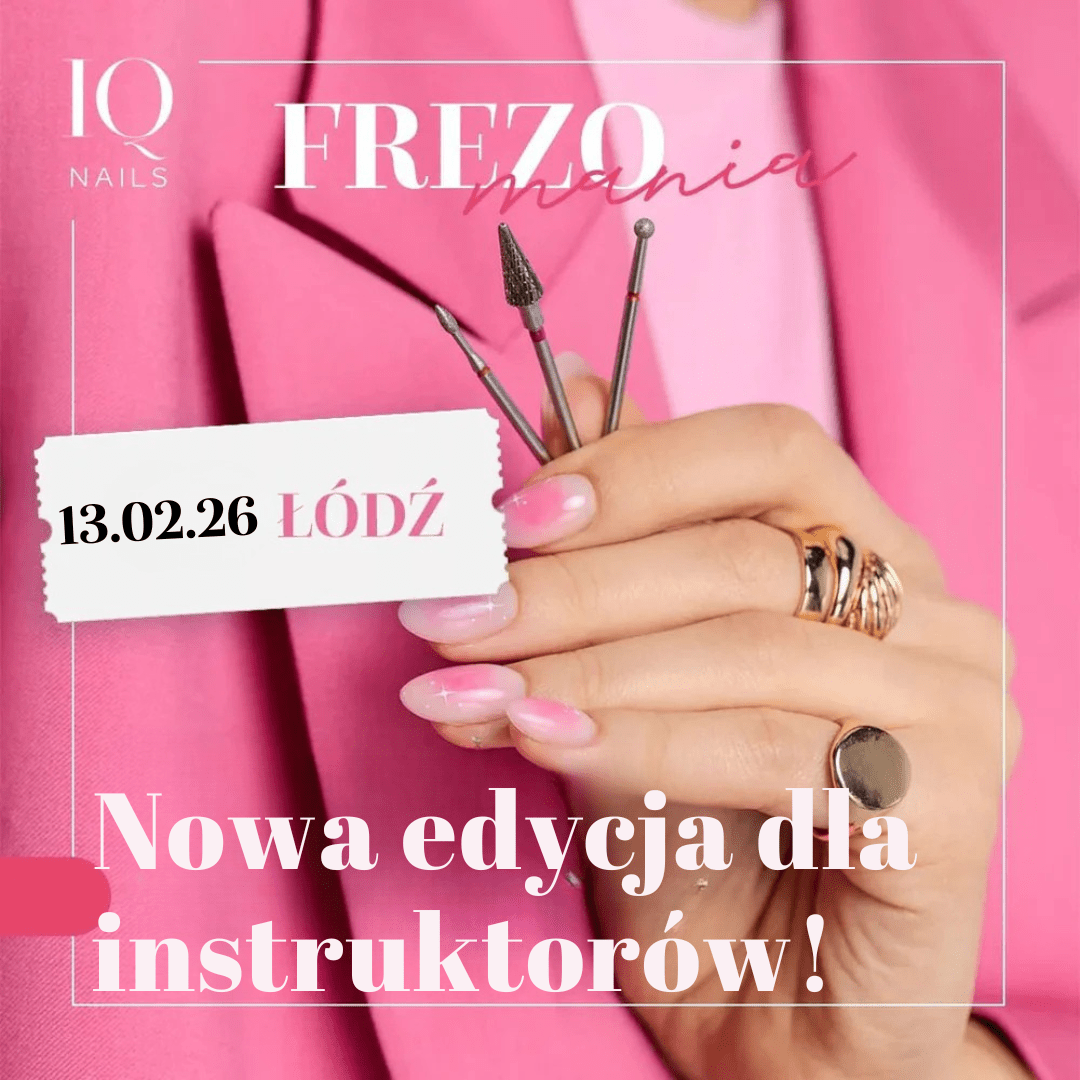 Bilet FREZOMANIA dla instruktorów 13.02.2026 - iqnails