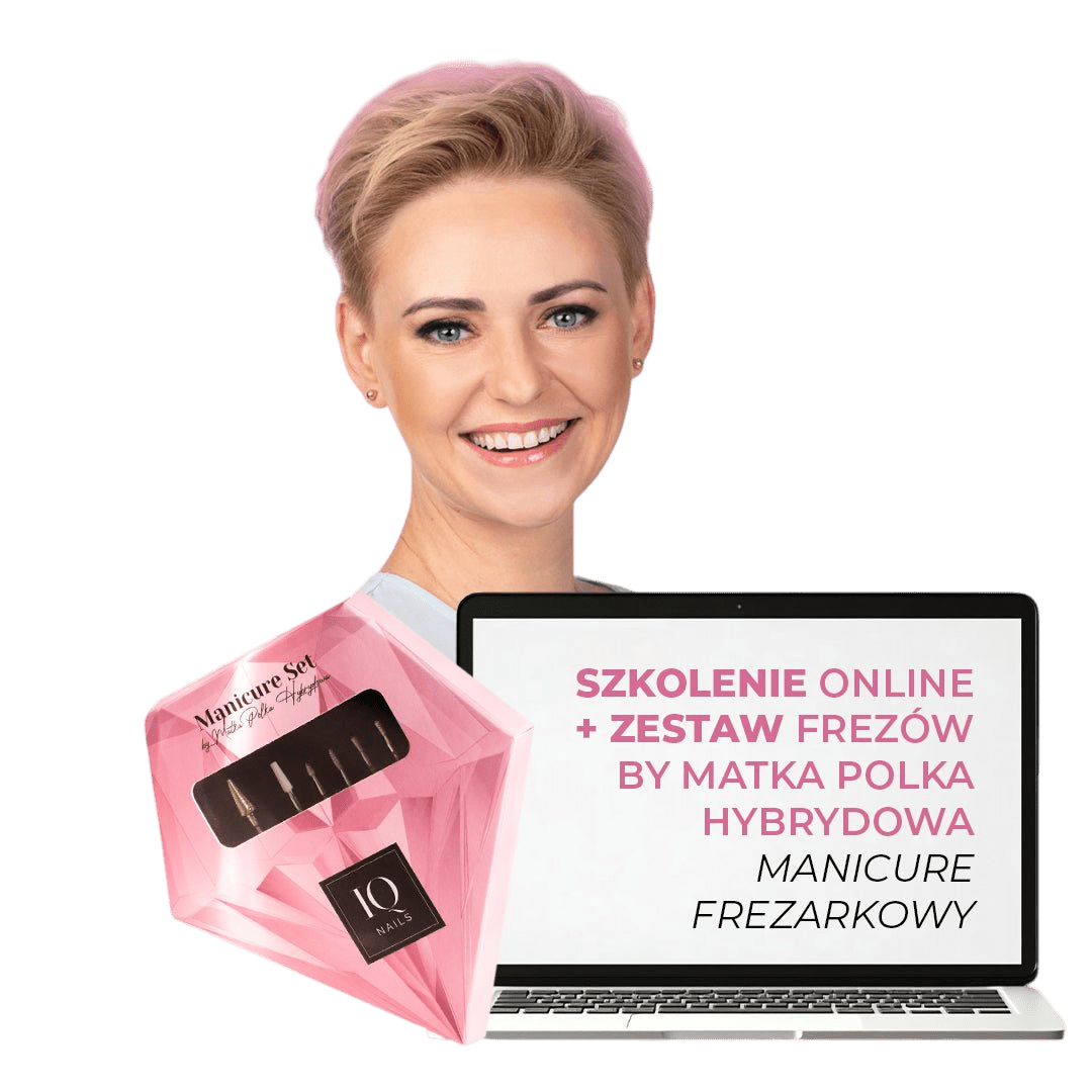 Pakiet - Zestaw i Szkolenie online Manicure Frezarkowy by Matka Polka Hybrydowa - iqnails
