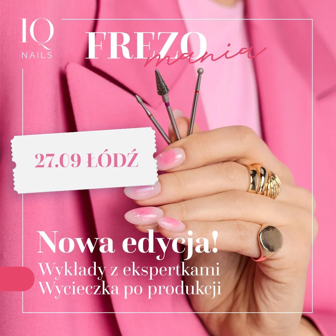 Bilet FREZOMANIA 2025 - iqnails